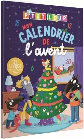 Mon calendrier de l'Avent P'tit Loup - Auzou